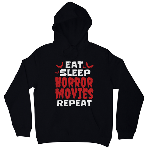 Eat sleep horror movies hoodie Black