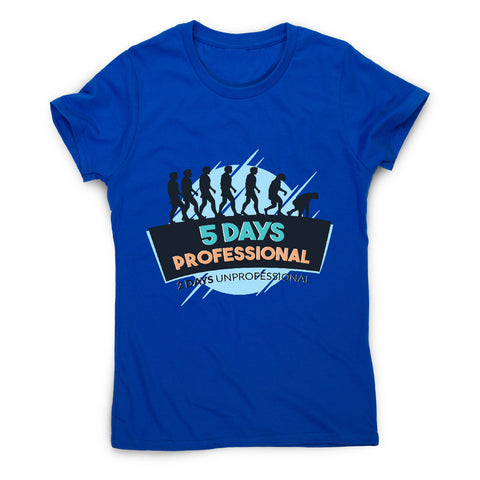 Funny weekend - women's t-shirt - Graphic Gear