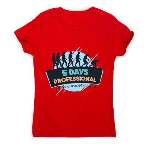 Funny weekend - women's t-shirt - Graphic Gear