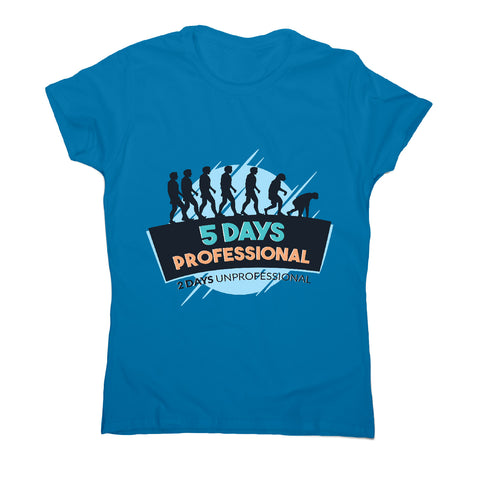 Funny weekend - women's t-shirt - Graphic Gear