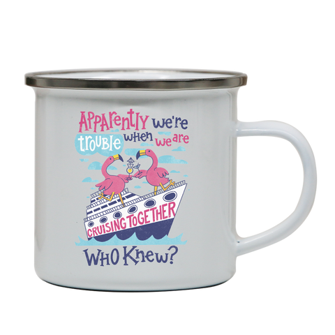 Flamingo cruise ship trouble enamel camping mug White