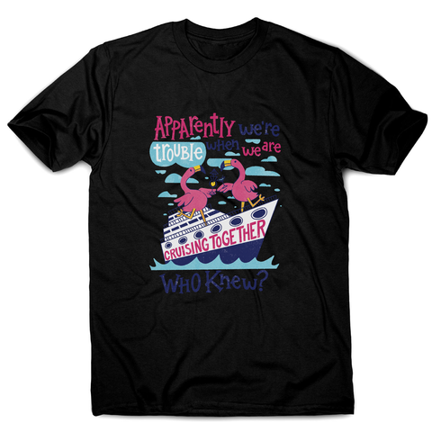 Flamingo cruise ship trouble men's t-shirt Black
