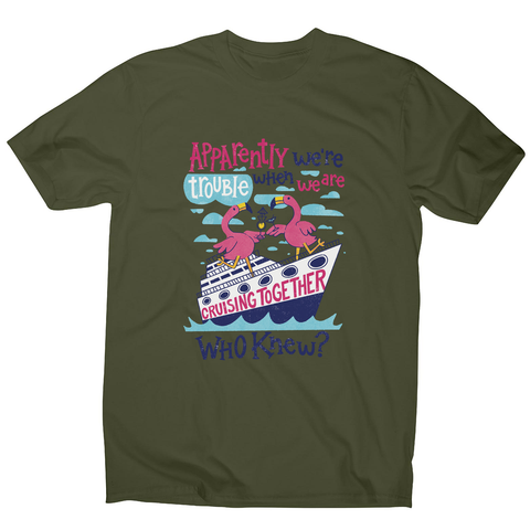Flamingo cruise ship trouble men's t-shirt Military Green