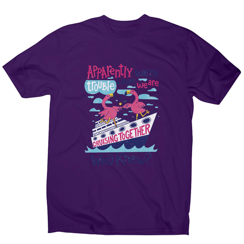 Flamingo cruise ship trouble men's t-shirt Purple