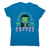 Frankenstein coffee monster women's t-shirt Sapphire