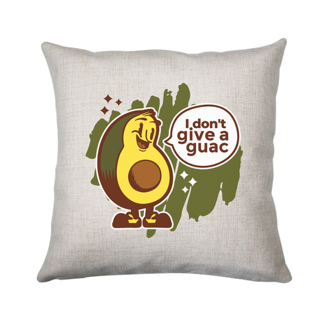 Funny avocado quote cushion 40x40cm Cover Only
