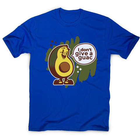 Funny avocado quote men's t-shirt Blue