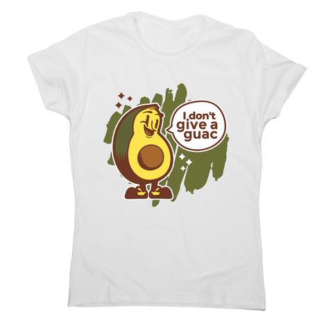Funny avocado quote women's t-shirt White