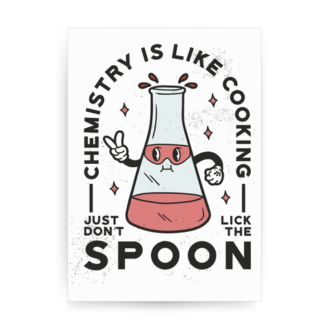 Funny chemistry cooking print poster wall art decor A4 - 21 x 30 cm Portrait