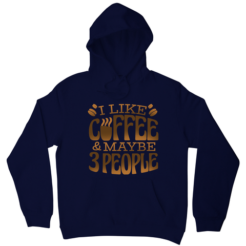 Funny coffee quote hoodie Navy