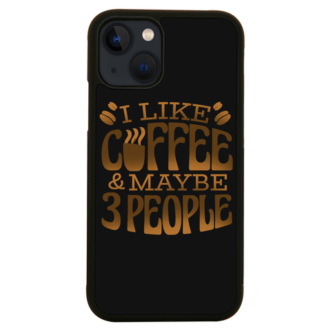 Funny coffee quote iPhone case iPhone 13 Mini
