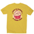 Funny cupcake quote men's t-shirt Yellow