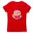 Funny cupcake quote women's t-shirt Red