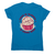 Funny cupcake quote women's t-shirt Sapphire