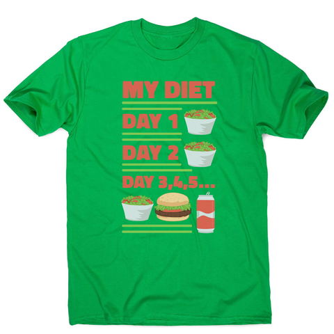 Funny diet day routine men's t-shirt Green