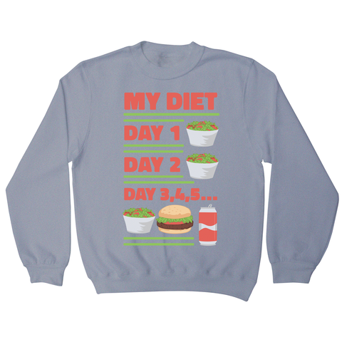 Funny diet day routine sweatshirt Grey