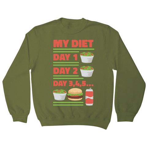 Funny diet day routine sweatshirt Olive Green
