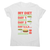 Funny diet day routine women's t-shirt White