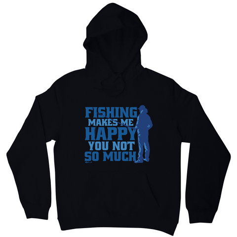 Funny fishing quote hoodie Black
