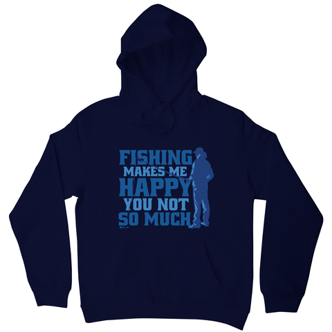 Funny fishing quote hoodie Navy