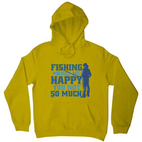 Funny fishing quote hoodie Yellow