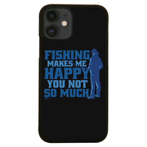 Funny fishing quote iPhone case iPhone 12