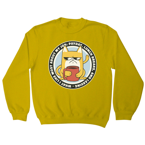 Funny grumpy working cat sweatshirt Yellow