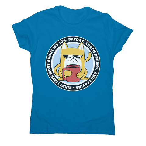 Funny grumpy working cat women's t-shirt Sapphire