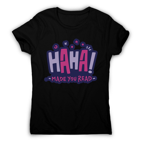 Funny reading quote women's t-shirt Black