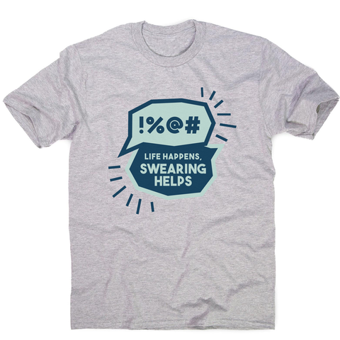 Funny swearing men's t-shirt Grey