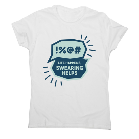 Funny swearing women's t-shirt White