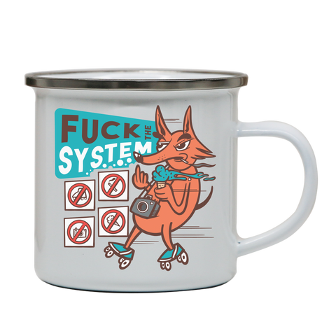 Fxck the system enamel camping mug White