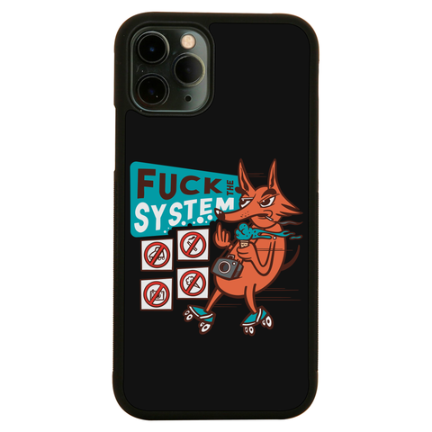 Fxck the system iPhone case iPhone 11 Pro Max
