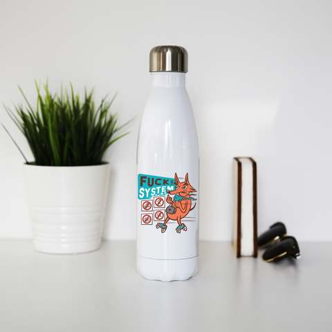 Fxck the system water bottle stainless steel reusable White