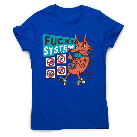 Fxck the system women's t-shirt Blue