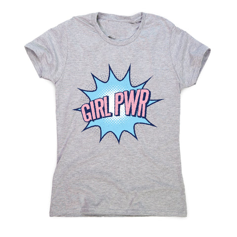 Girl power - motivational women's t-shirt - Graphic Gear
