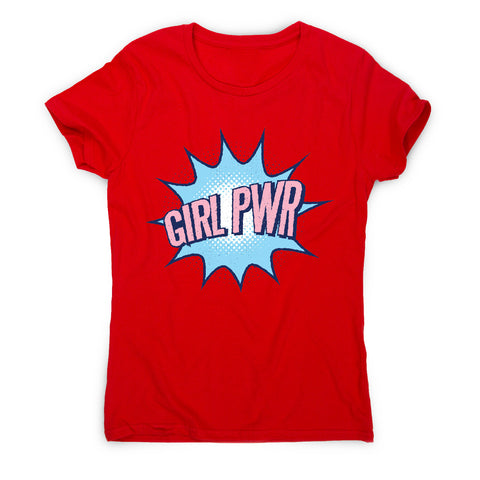 Girl power - motivational women's t-shirt - Graphic Gear