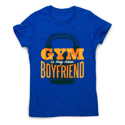 Gym boyfriend - women's t-shirt - Graphic Gear