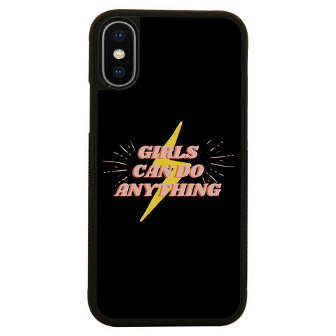 Girls can do anything iPhone case iPhone X