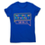Good Moms Say Bad Words women's t-shirt Blue