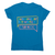Good Moms Say Bad Words women's t-shirt Sapphire
