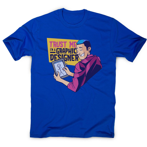 Graphic designer funny men's t-shirt Blue