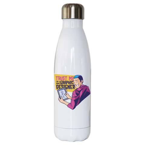 Graphic designer funny water bottle stainless steel reusable White