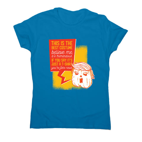 Halloween costume funny - women's t-shirt - Graphic Gear