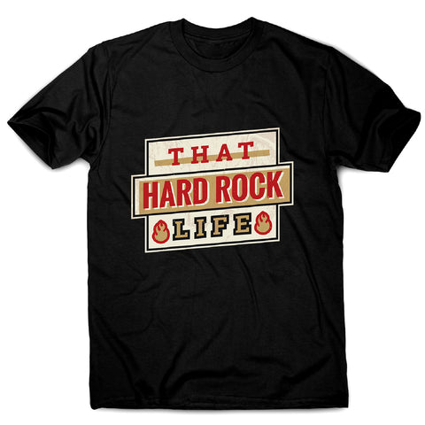 Hard rock life - men's music festival t-shirt - Graphic Gear