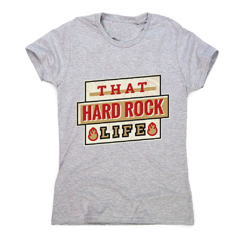 Hard rock life - women's music festival t-shirt - Graphic Gear