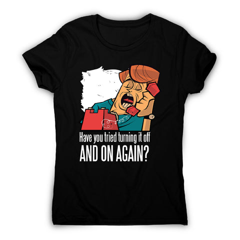 Have you tried - women's funny premium t-shirt - Graphic Gear