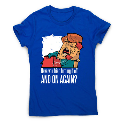 Have you tried - women's funny premium t-shirt - Graphic Gear