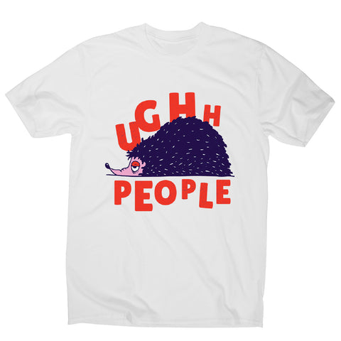 Hedgehog quote - men's funny premium t-shirt - Graphic Gear