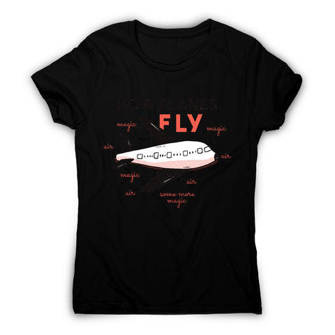 How planes fly - women's funny premium t-shirt - Graphic Gear